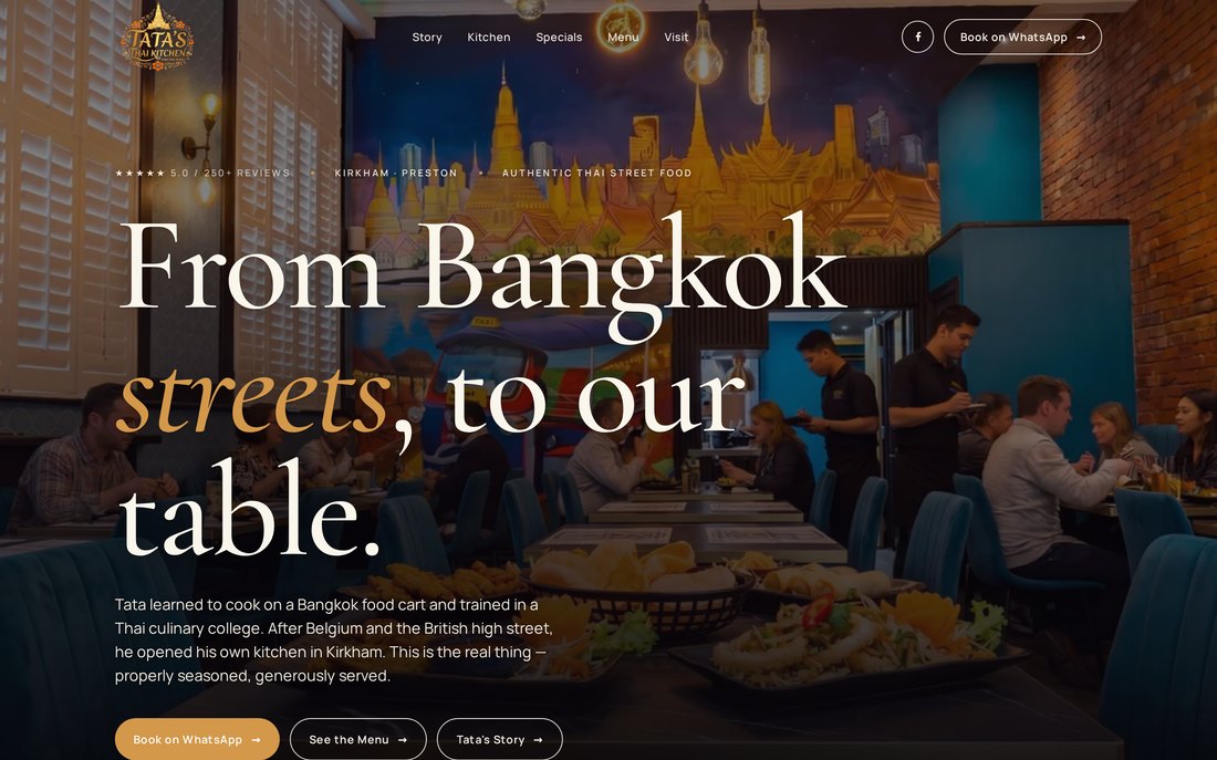 Tata's Thai Kitchen. From Bangkok streets, to our table